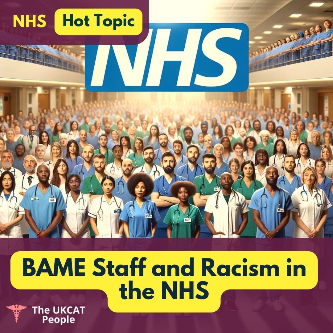 BAME Staff and Racism in the NHS - Medical Interview Hot Topic Questions