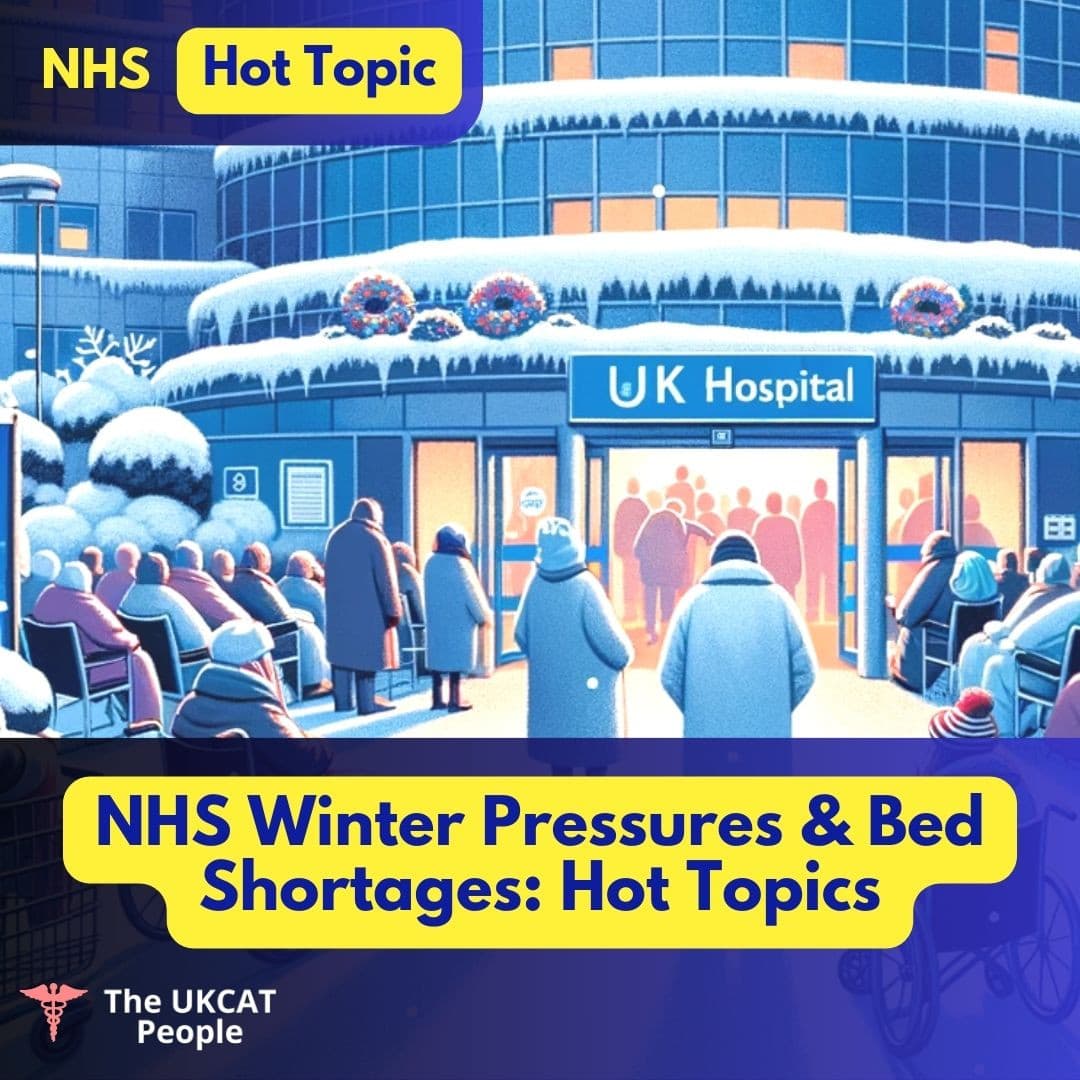 NHS Winter Pressures & Bed Shortages: The Ultimate Guide For Medicine Interviews in 2026