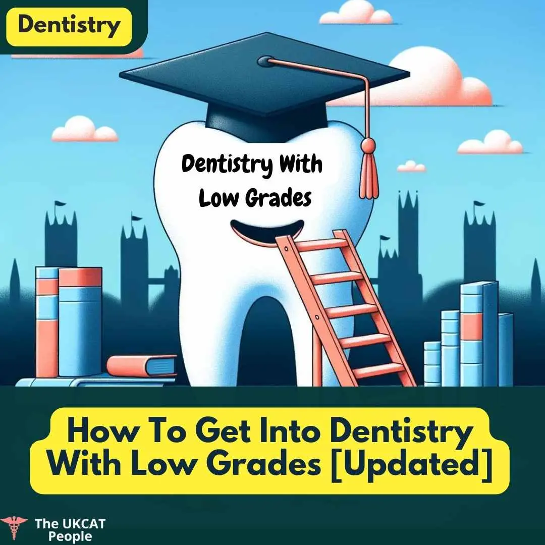 dentistry courses with low entry requirements, lowest dentistry entry requirements UK, easiest dental schools to get into UK, gateway to dentistry, dentistry entry requirements, dentistry universities UK entry requirements, low UCAT dental schools, low UCAT dentistry, dental schools with low GCSE requirements, easiest dental schools to get into