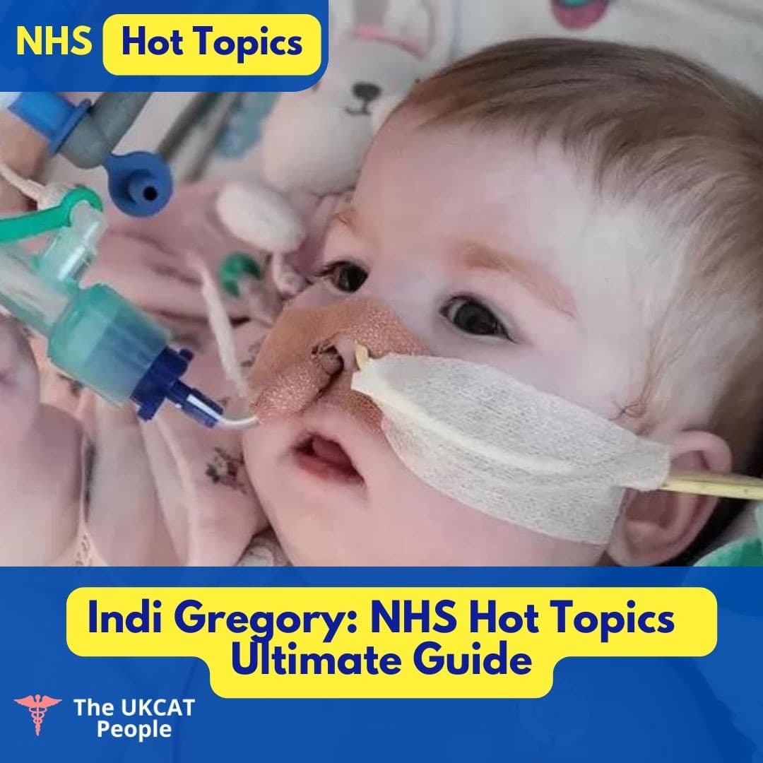 Indi Gregory Case and Its Implications for NHS Medical Decision-Making & Ethics