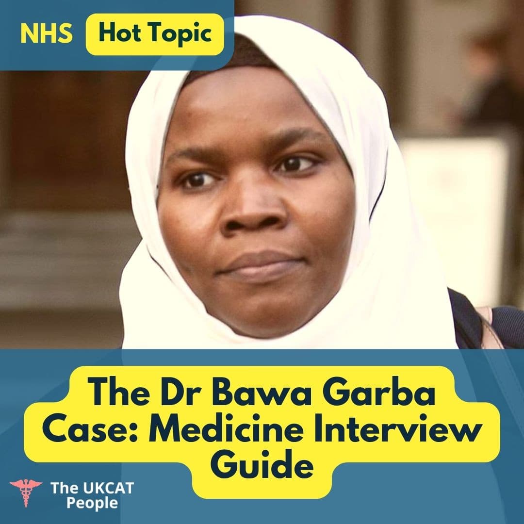 Dr Bawa-Garba Case - NHS Medicine Hot Topics & Interview Questions