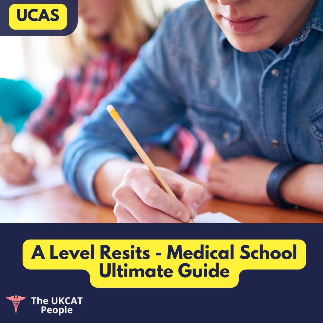 A Level resits medicine 2025, UK medical schools resit policy, applying to medicine with resits, medical school entry requirements, GCSE resits medicine, UCAT for resit applicants, medicine application tips, medical school resit guide, UK medicine clearing 2025, resitting chemistry for medicine, resitting biology for medicine, mitigating circumstances medicine application, medical school selection for resit students