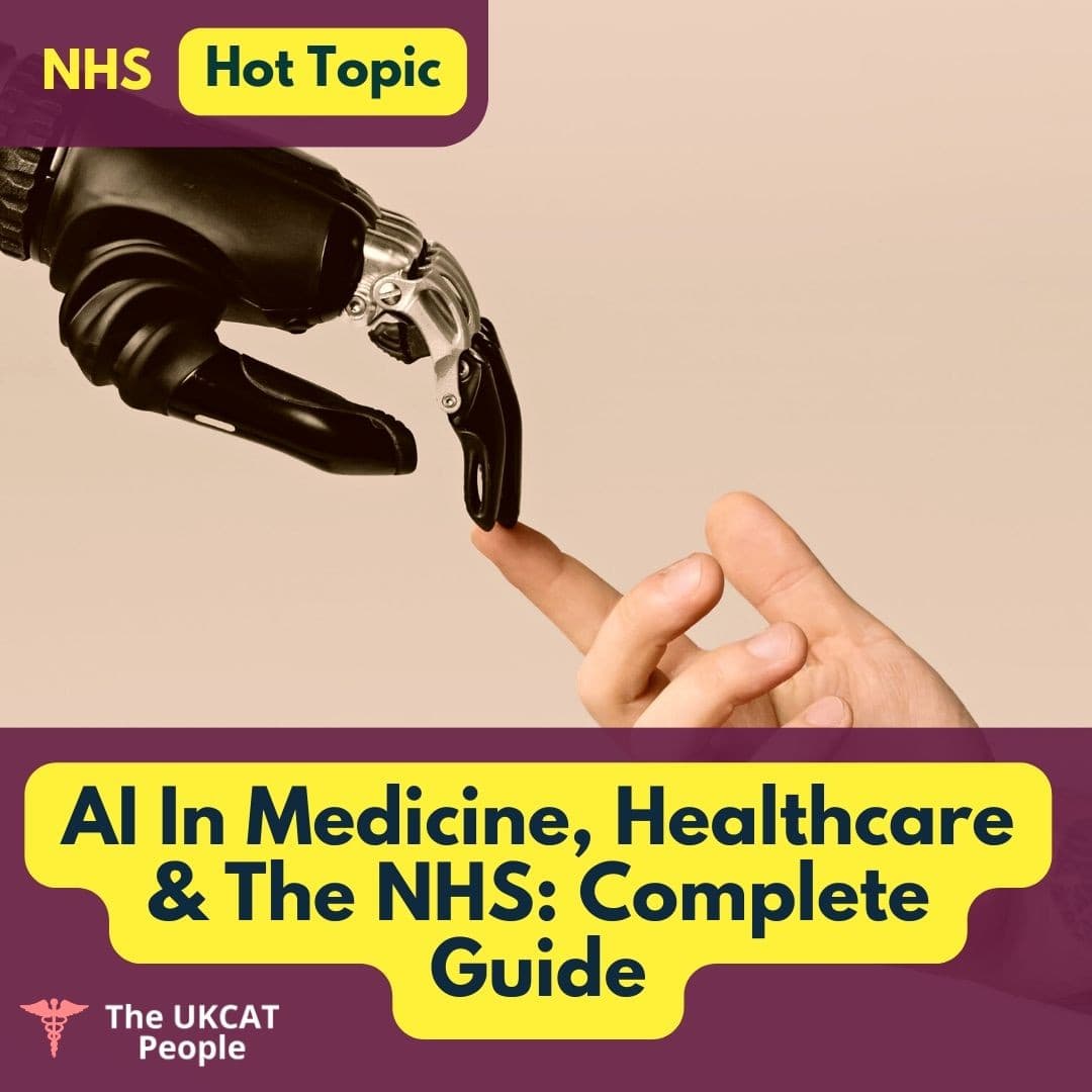 AI In Medicine, NHS & Healthcare: The Complete Guide For Your Medical School Interview